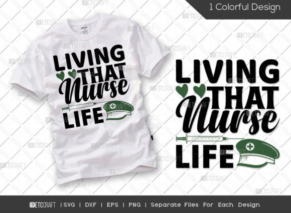 Living That Nurse Life SVG Essential