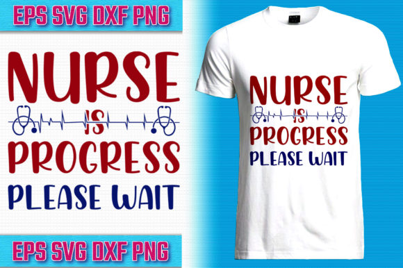 Nurse is Progress Graphics