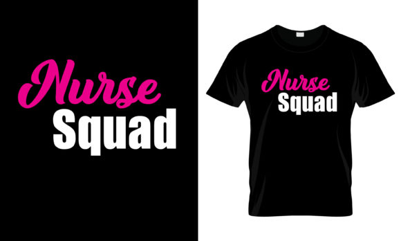 Nurse Squad T-Shirt Graphics for Print Templates