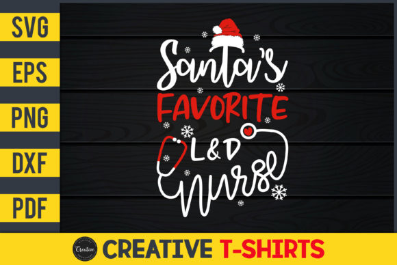 Santa's Favorite L D Nurse Graphics